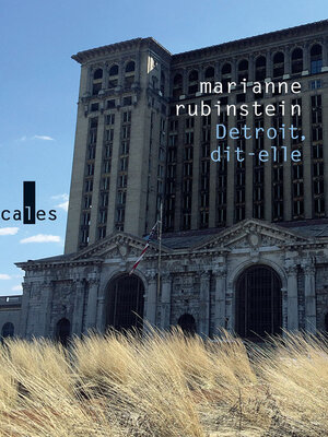 cover image of Detroit, dit-elle. Économies de la survie